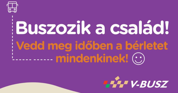 Vedd vehir.hu - Vedd meg időben a bérletet mindenkinek!